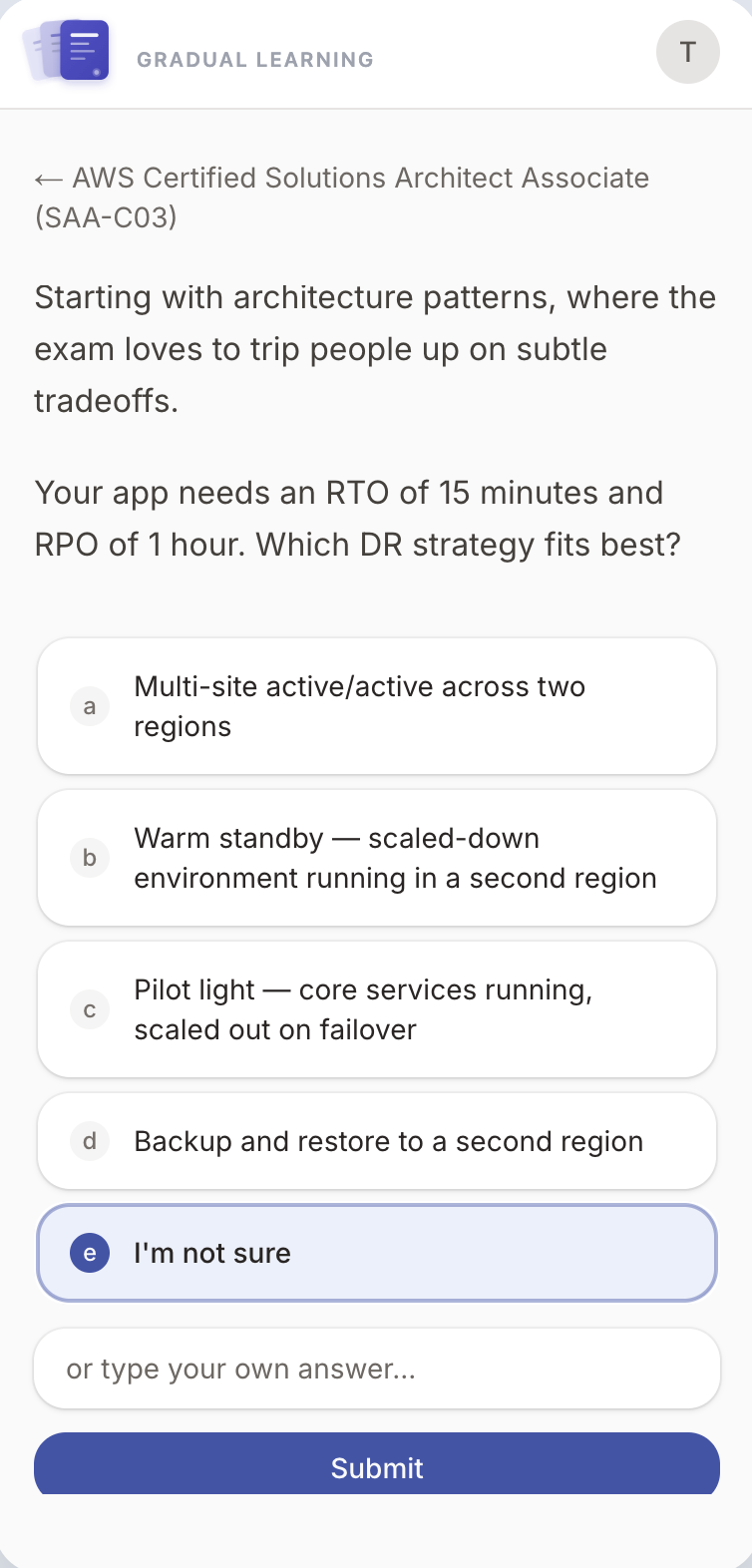 Gradual Learning — AWS exam-style scenario question